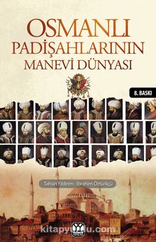 Osmanlı Padişahlarının Manevi Dünyası kitap kapağı