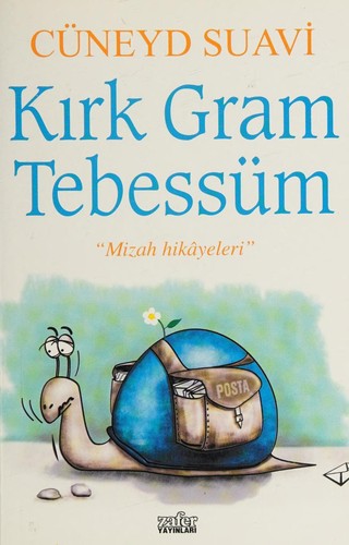 Kırk Gram Tebessüm kitap kapağı