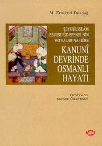 Kanuni Devrinde Osmanlı Hayatı kitap kapağı