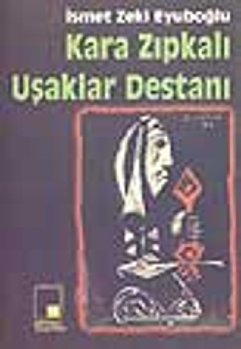 Kara Zıpkalı Uşaklar Destanı kitap kapağı