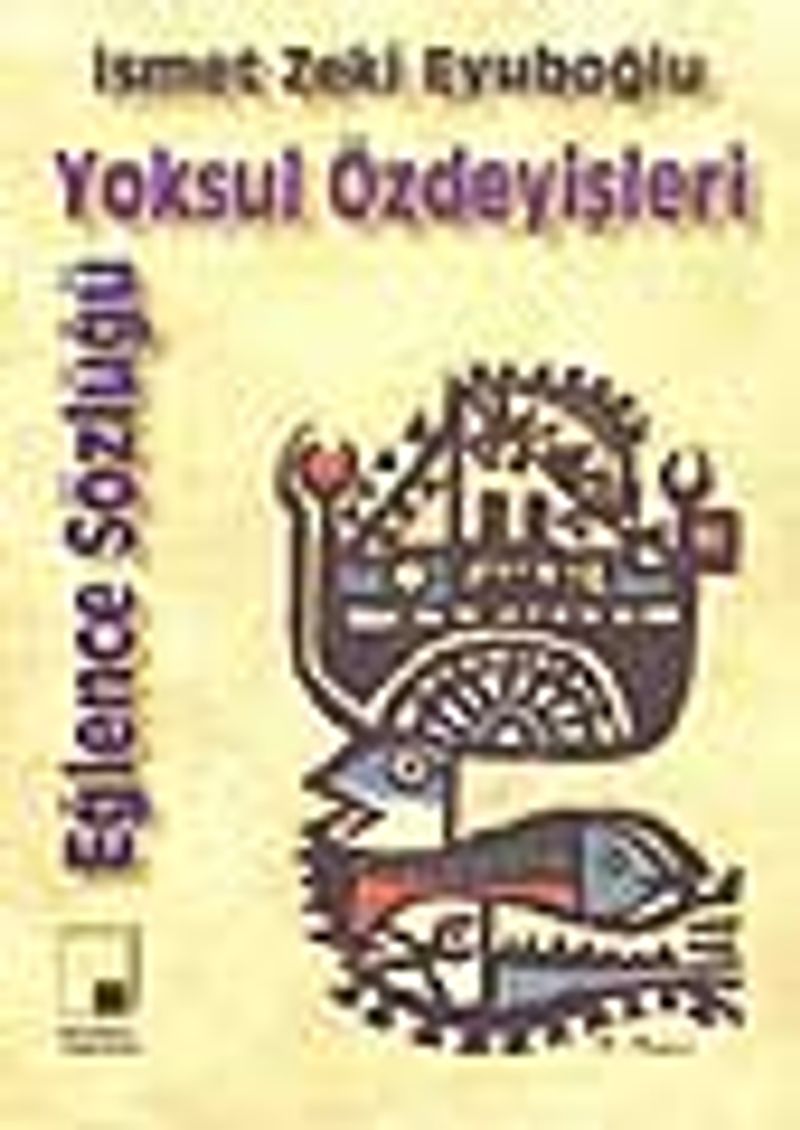 Yoksul Özdeyişleri-Eğlence Sözlüğü kitap kapağı