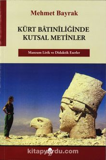 Kürt Batıniliğinde Kutsal Metinler kitap kapağı