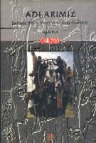 Adlarımız & Şarkılarla Şiirlerle Türkülerle ve Tarihi Örneklerle kitap kapağı