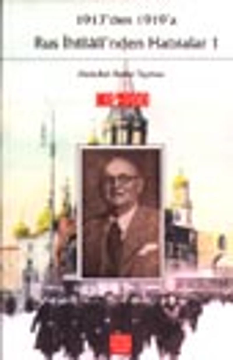 Rus İhtilali'nden Hatıralar 2 / Ben Bir Işık Arıyordum kitap kapağı
