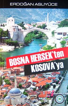 Bosna Hersek'ten Kosava'ya kitap kapağı
