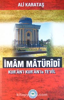 İmam Maturidi Kur'an'ı Kur'an'la Te'vil kitap kapağı