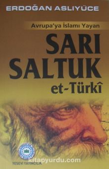 Avrupa’ya İslamı Yayan Sarı Saltuk et-Türki kitap kapağı