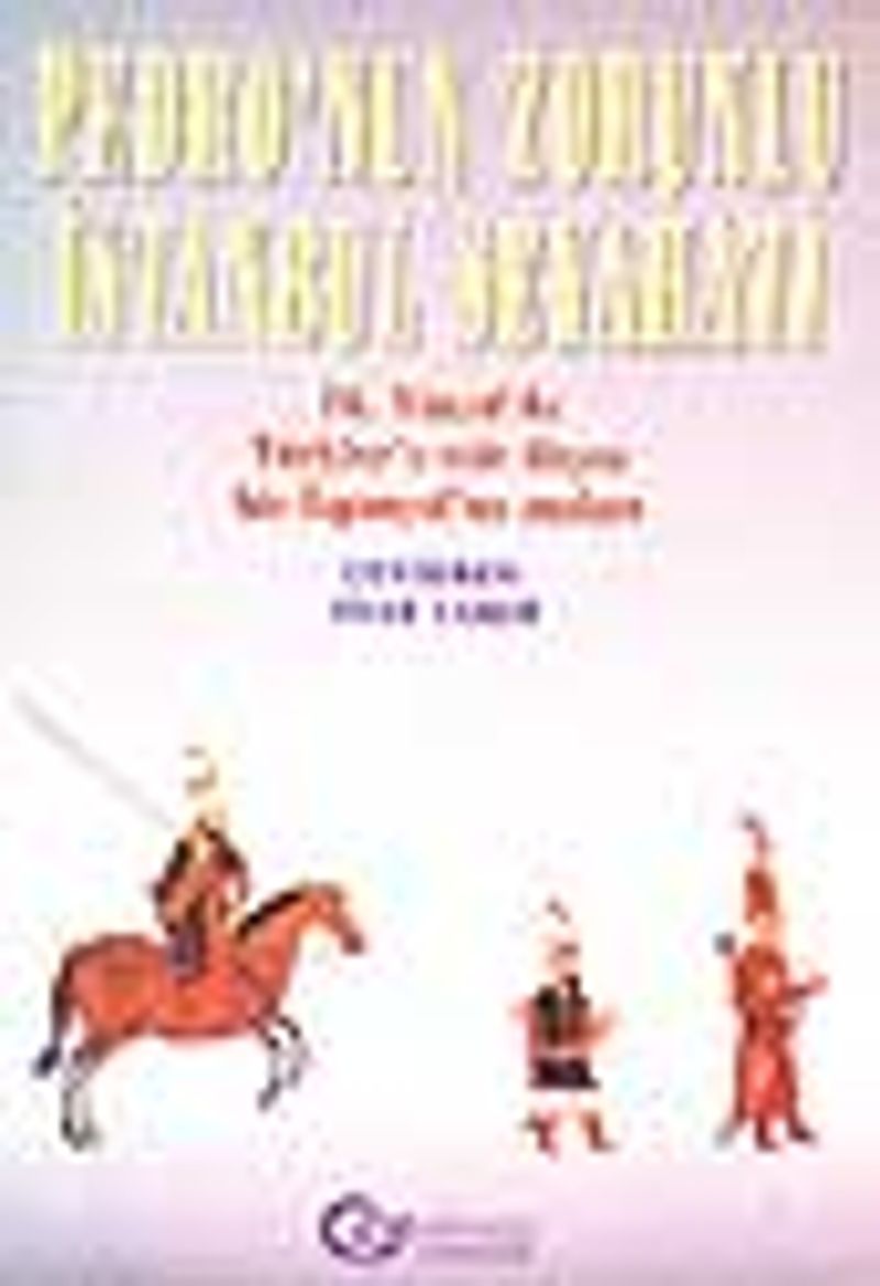 Pedro'nun Zorunlu İstanbul Seyahati kitap kapağı