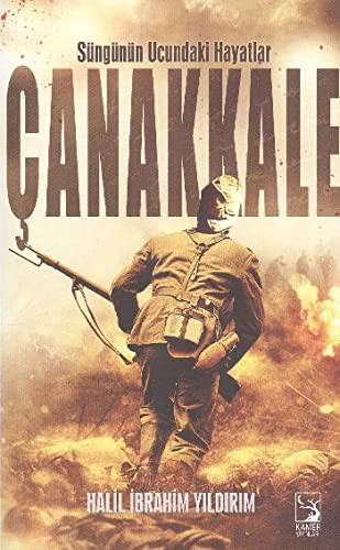 Süngünün Ucundaki Hayatlar Çanakkale kitap kapağı
