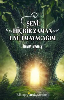 Seni Hiçbir Zaman Unutmayacağım kitap kapağı