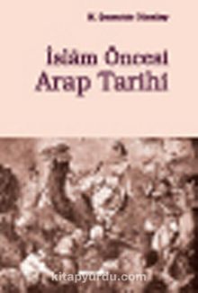 İslam Öncesi Arap Tarihi kitap kapağı