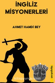 İngiliz Misyonerleri kitap kapağı