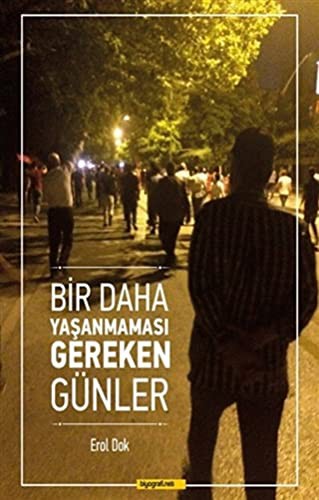 Bir Daha Yaşanmaması Gereken Günler kitap kapağı