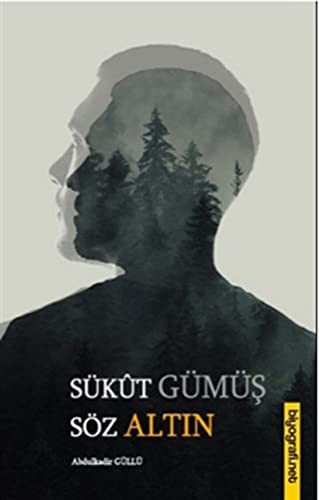 Sükut Gümüş Söz Altın kitap kapağı