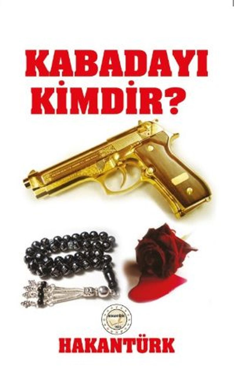 Kabadayı Kimdir? kitap kapağı