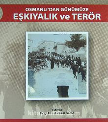 Osmanlı'dan Günümüze Eşkıyalık ve Terör (3-C-1) kitap kapağı