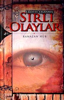 Tarihte Yaşanmış Sırlı Olaylar kitap kapağı