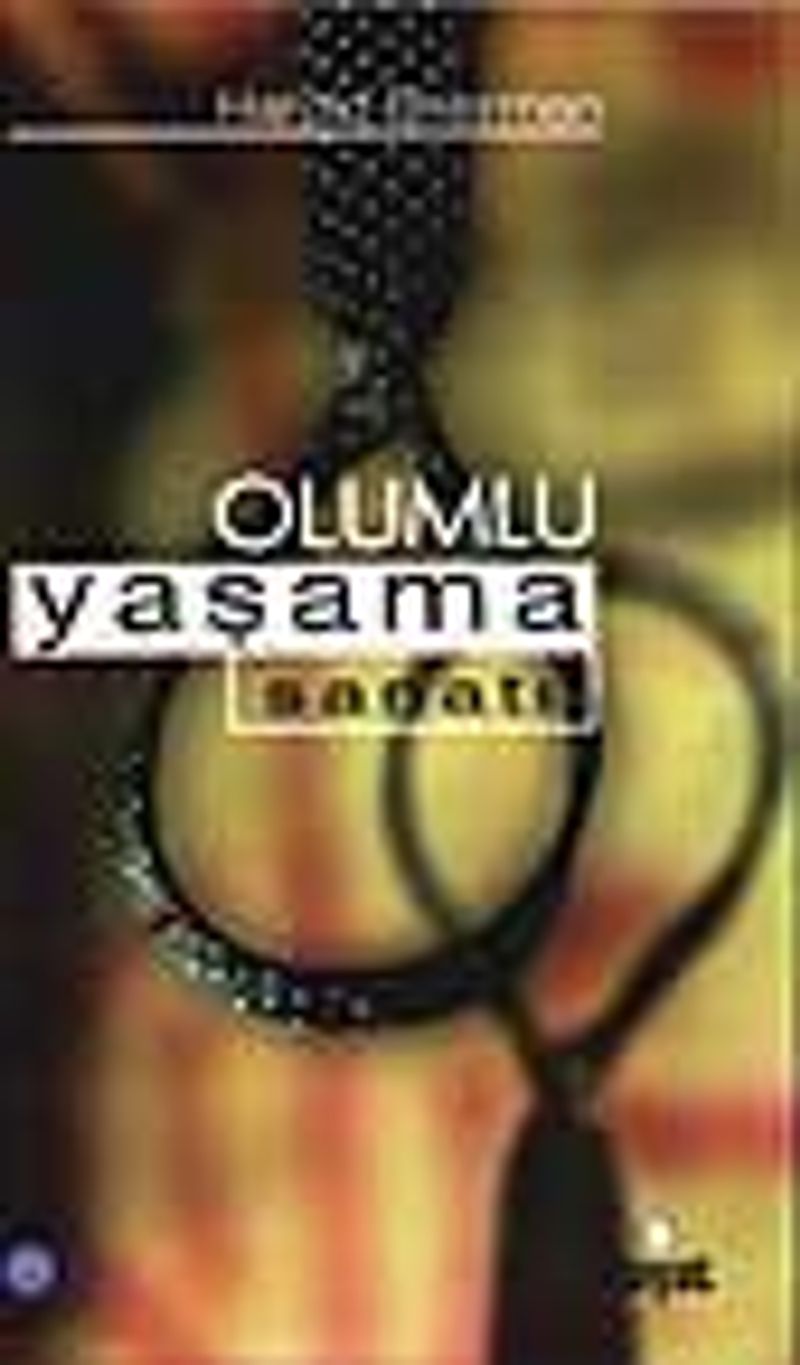 Olumlu Yaşama Sanatı kitap kapağı