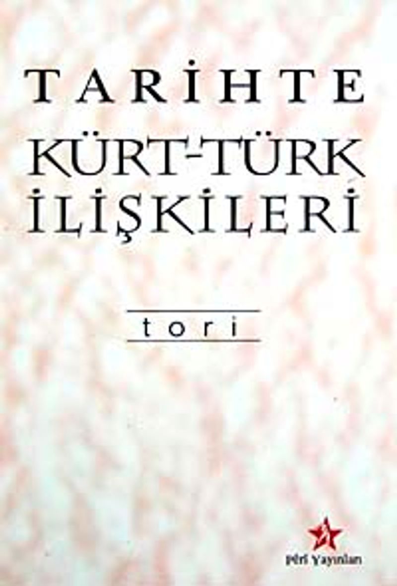Tarihte Kürt - Türk İlişkileri kitap kapağı
