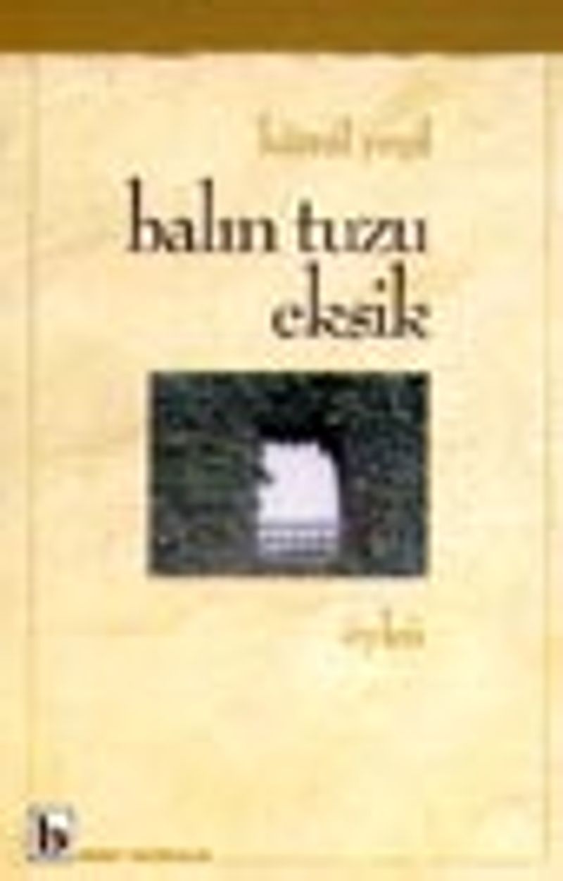 Balın Tuzu Eksik kitap kapağı