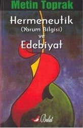 Hermeneutik (Yorum Bilgisi) ve Edebiyat kitap kapağı