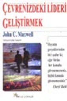 Çevrenizdeki Lideri Geliştirmek kitap kapağı