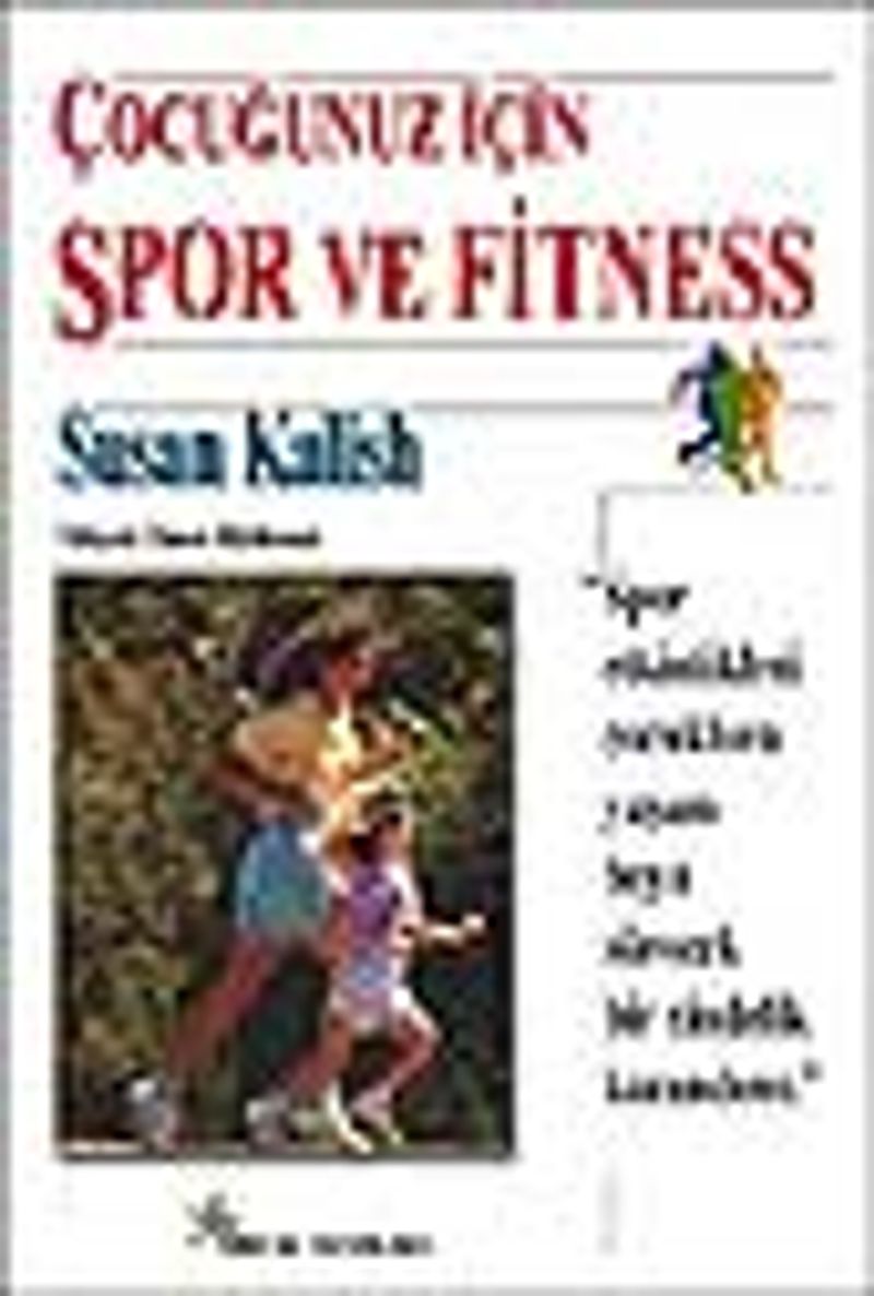 Çocuğunuz İçin Spor ve Fitness kitap kapağı