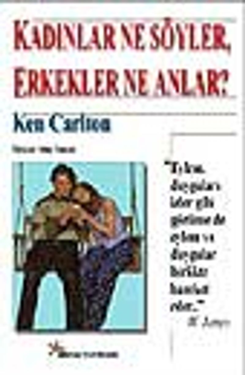 Kadınlar Ne Söyler Erkekler Ne Anlar kitap kapağı