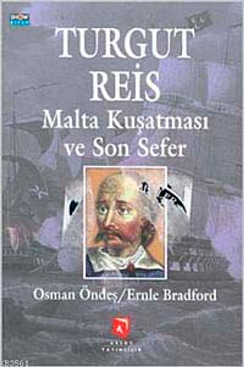 Turgut Reis Malta Kuşatması ve Son Sefer kitap kapağı