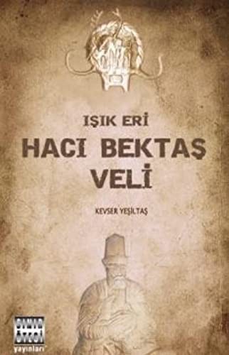 Işık Eri Hacı Bektaşi Veli kitap kapağı