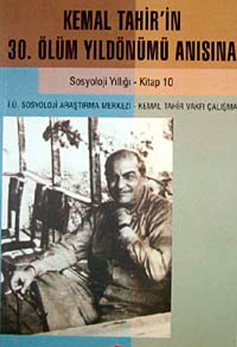 Kemal Tahir'in 30. Ölüm Yıldönümü Anısına İ.Ü. Sosyoloji Yıllığı 10 kitap kapağı