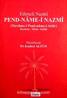 Pend - Name-i Nazmi & (Tercüme-i Pend-name-i Attar) İnceleme - Metin - Sözlük kitap kapağı