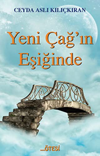 Yeni Çağ'ın Eşiğinde kitap kapağı