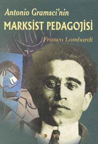 Antonio Gramsci'nin Marksist Pedagojisi kitap kapağı