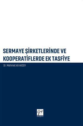 Sermaye Şirketlerinde ve Kooperatiflerde Ek Tasfiye kitap kapağı
