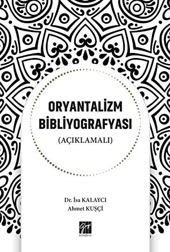 Oryantalizm Bibliyografyası (Açıklamalı) kitap kapağı