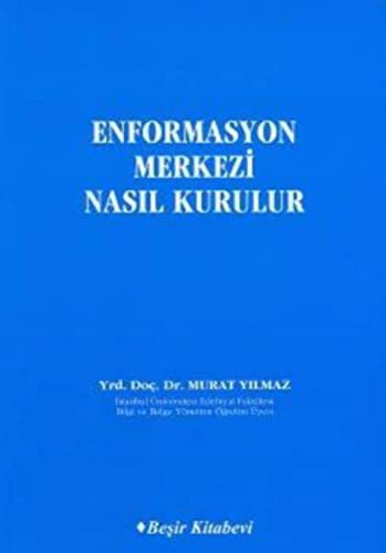 Enformasyon Merkezi Nasıl Kurulur kitap kapağı