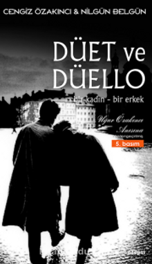 Düet ve Düello Bir Kadın Bir Erkek kitap kapağı