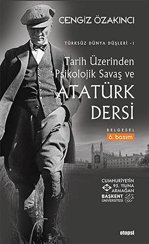 Tarih Üzerinden Psikolojik Savaş ve Atatürk Dersi kitap kapağı