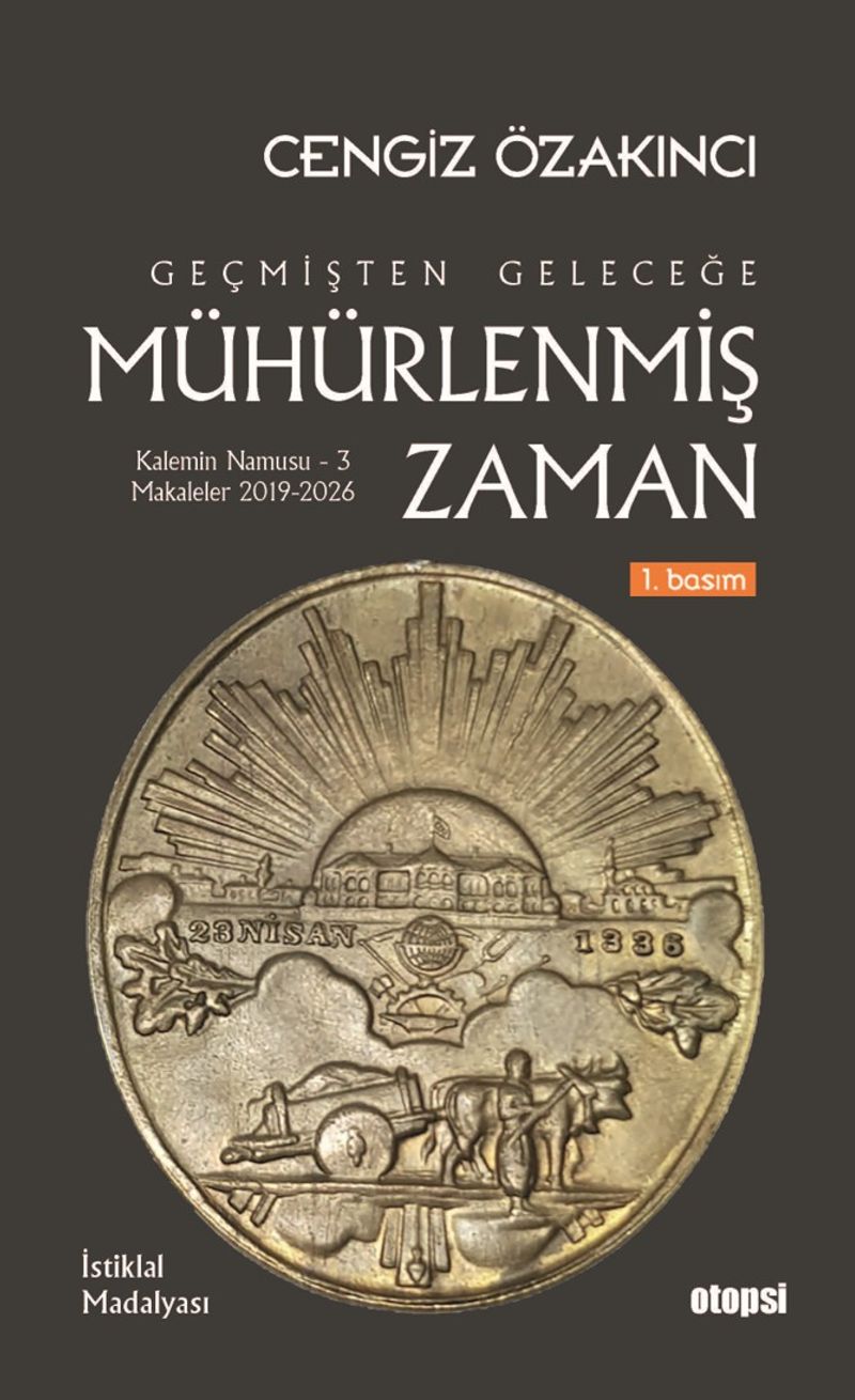 Geçmişten Geleceğe Mühürlenmiş Zaman kitap kapağı