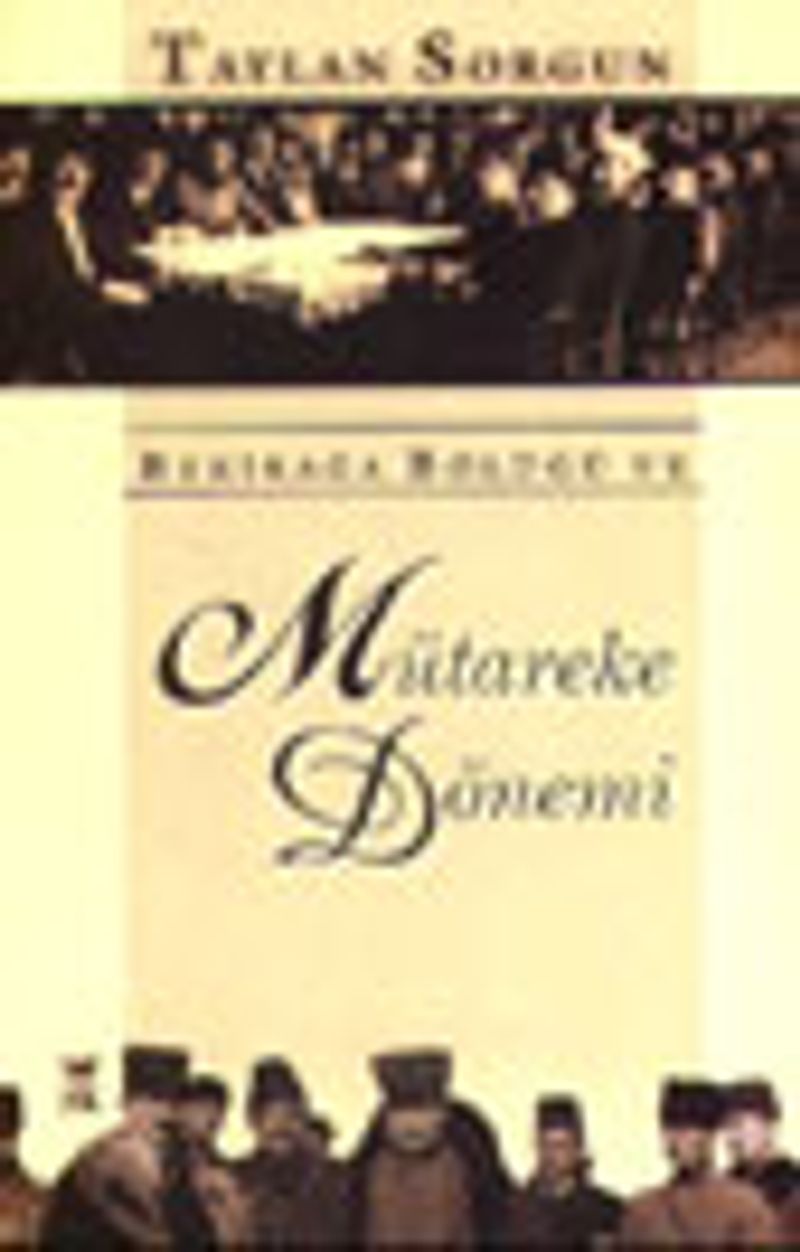 Bekirağa Bölüğü ve Mütareke Dönemi kitap kapağı