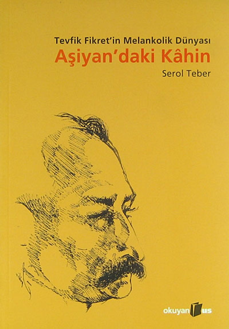 Aşiyan'daki Kahin / Tevfik Fikret'in Melankolik Dünyası kitap kapağı