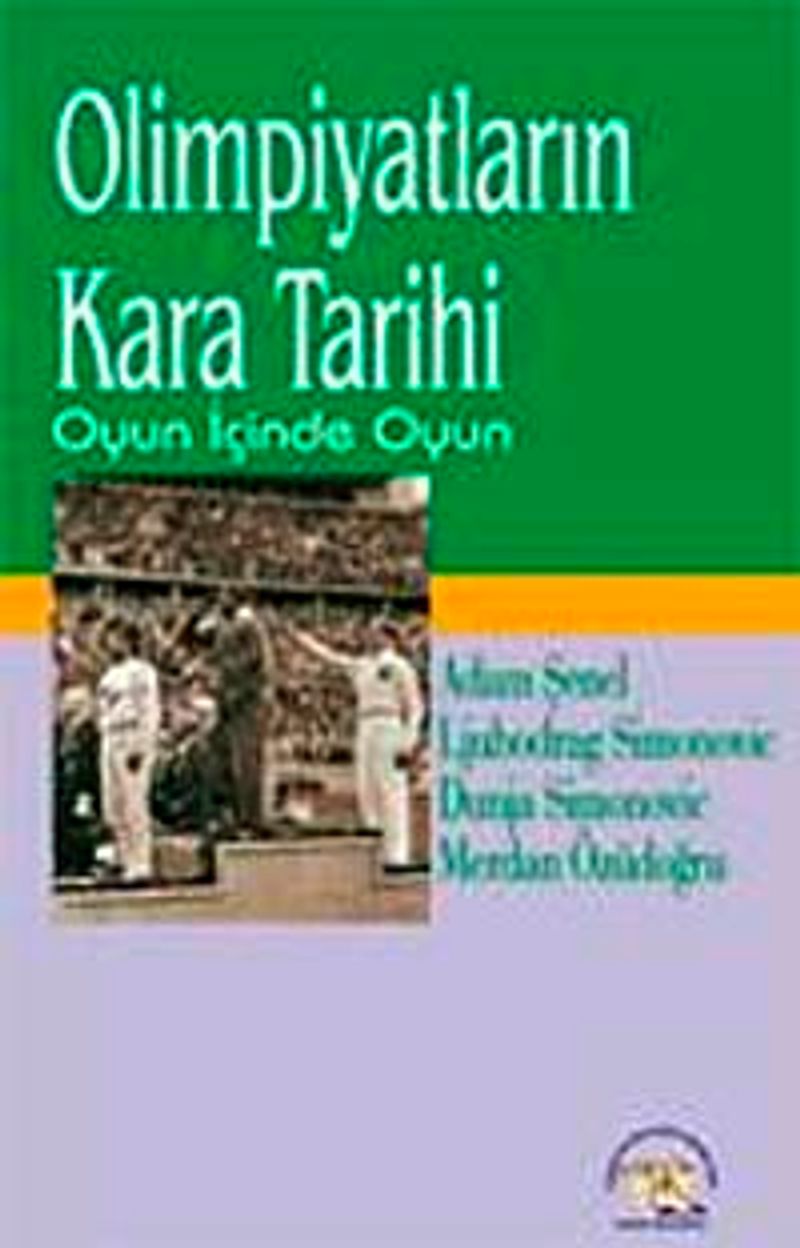 Olimpiyatların Kara Tarihi Oyun İçinde Oyun kitap kapağı