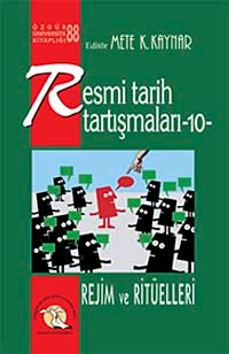 Resmi Tarih Tartışmaları 10 / Rejim ve Ritüelleri kitap kapağı