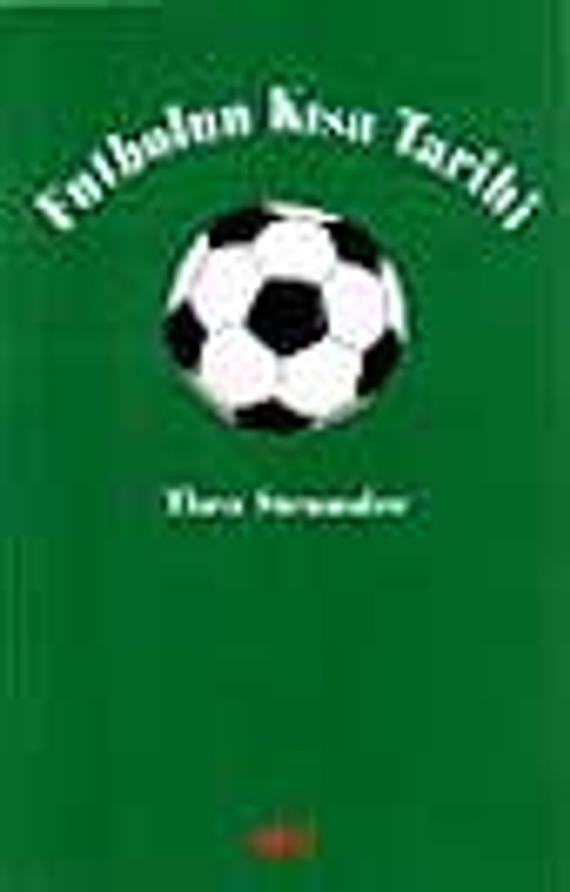 Futbolun Kısa Tarihi kitap kapağı