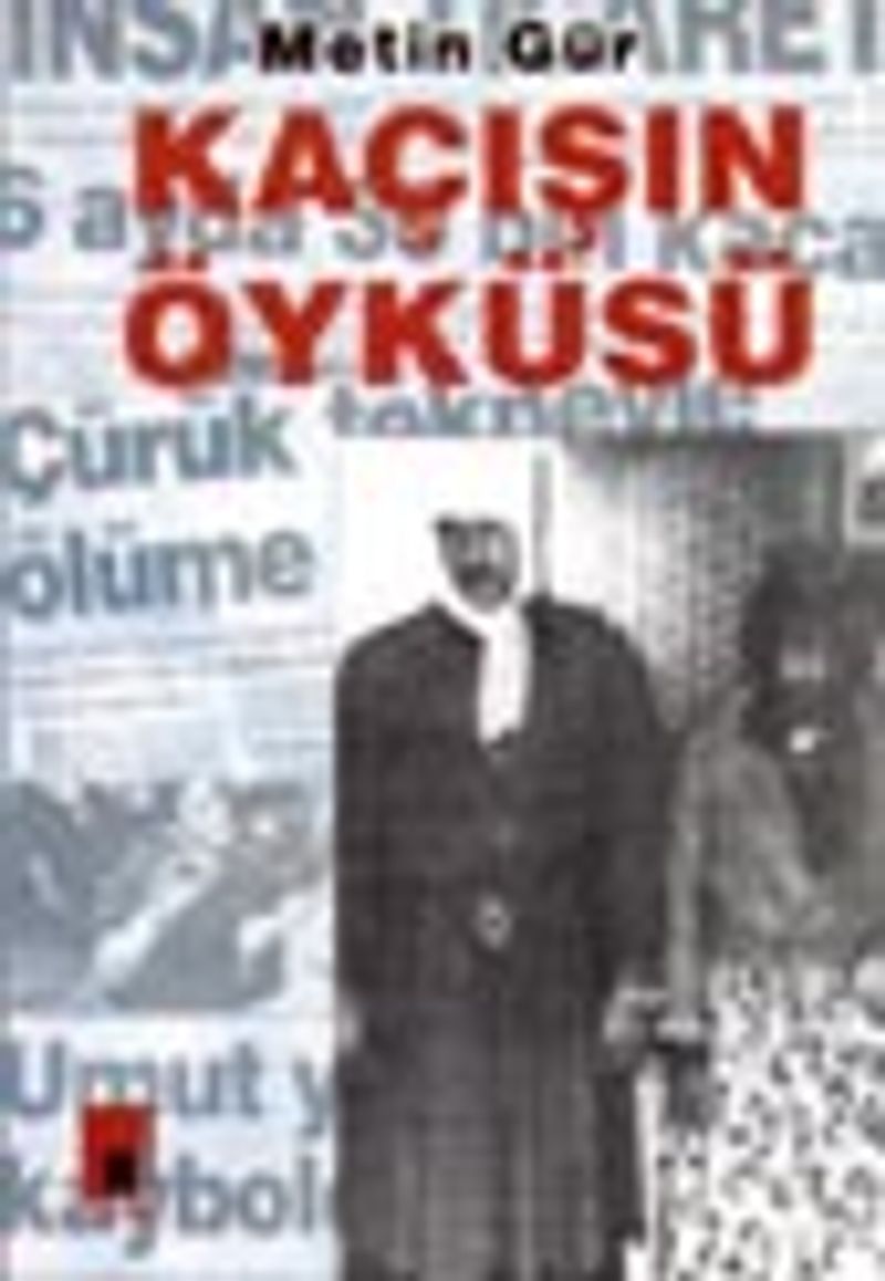 Kaçışın Öyküsü kitap kapağı
