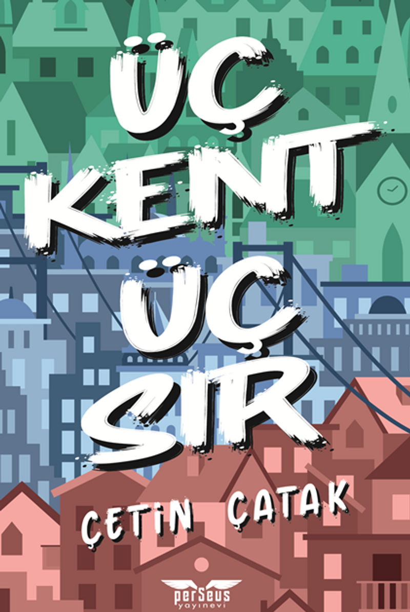 Üç Kent Üç Sır kitap kapağı