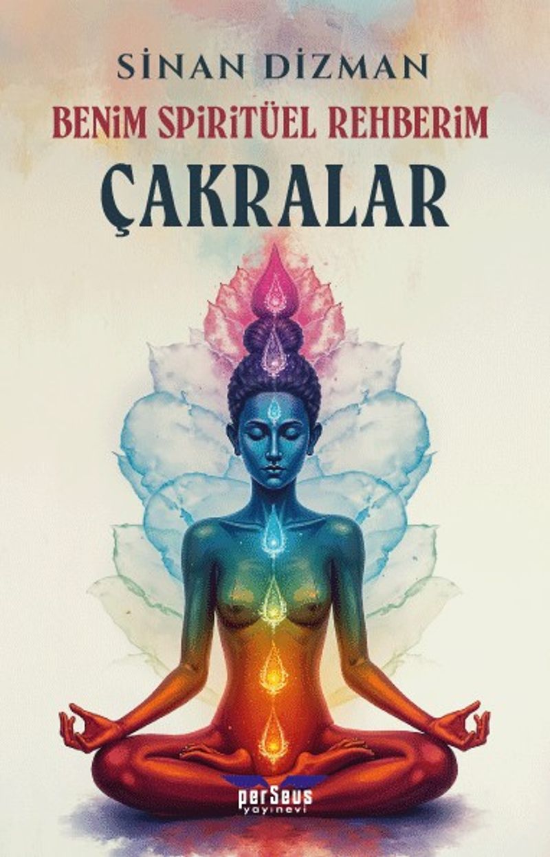 Benim Spiritüel Rehberim - Çakralar kitap kapağı