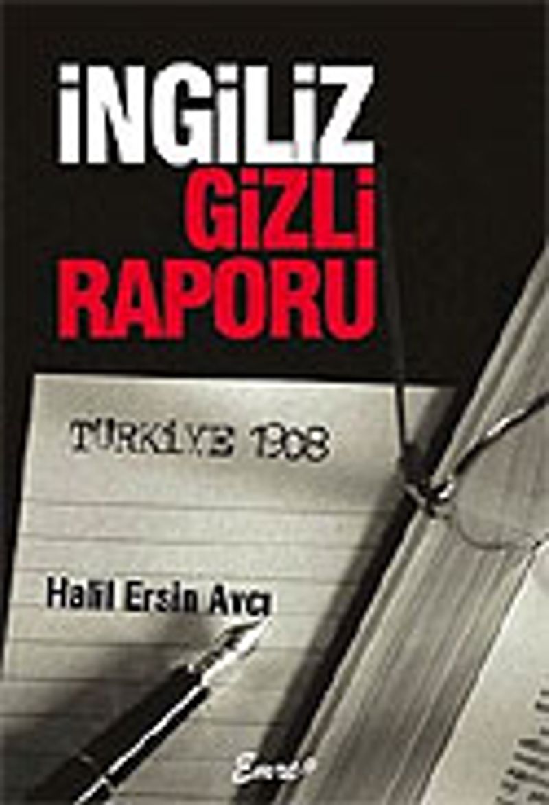İngiliz Gizli Raporu/Türkiye 1908 kitap kapağı