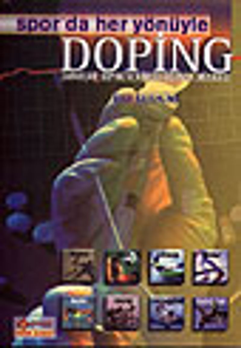 Spor'da Her Yönüyle Doping / Zararları, Doping ve Kürler, Dopingle Mücadele kitap kapağı